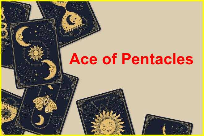 Ace of Pentacles Tarot Card Meaning