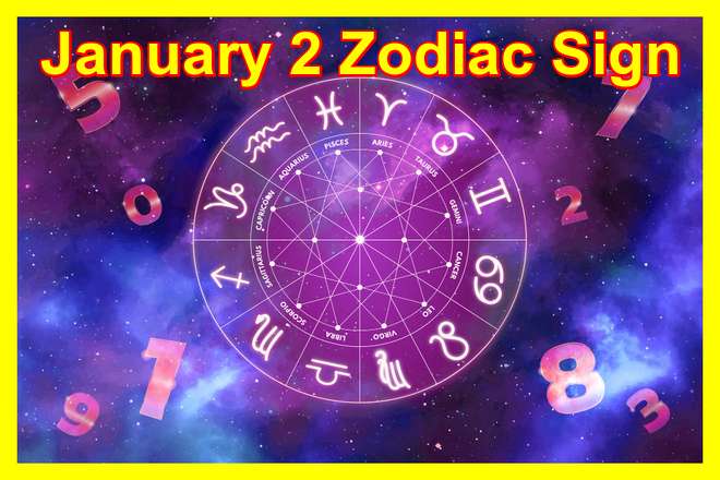 January 2 Zodiac Sign: Capricorn Personality, Birthday, Love, Compatibility, Career, Family, and Dreams