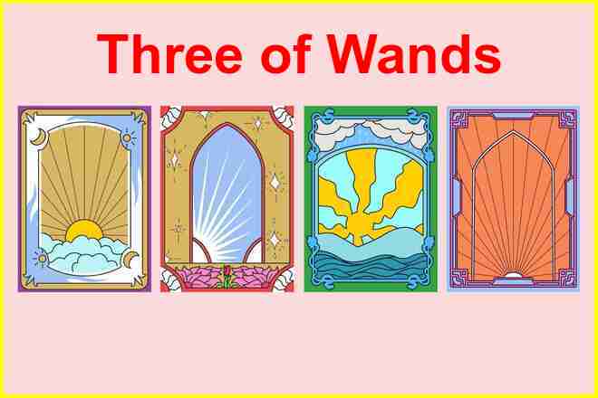 Three of Wands Tarot Card Meaning